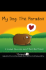 The_Oatmeal__My_Dog__The_Paradox