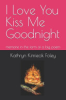 I_love_you_kiss_me_goodnight
