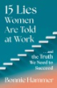 15_lies_women_are_told_at_work