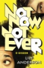 Not_now__not_ever