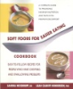 Soft_foods_for_easier_eating_cookbook