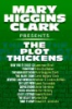 Mary_Higgins_Clark_presents_The_plot_thickens