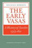 The_early_Vasas__a_history_of_Sweden_1523-1611
