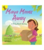 Maya_moves_away