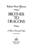 Brother_to_dragons___a_tale_in_verse_and_voices