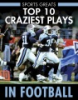 Top_10_craziest_plays_in_football