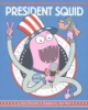 President_Squid