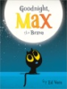 Goodnight__Max_the_brave