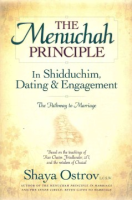 The_Menuchah_principle_in_shidduchim__dating_and_engagement
