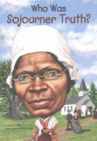Who_Was_Sojourner_Truth_