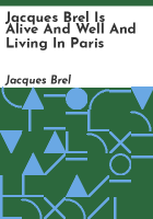 Jacques_Brel_Is_Alive_And_Well_And_Living_In_Paris