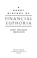 A_short_history_of_financial_euphoria