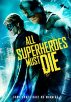 All_superheroes_must_die